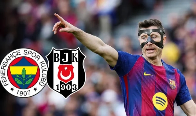 Beşiktaş ve Fenerbahçe Lewandowski için devrede