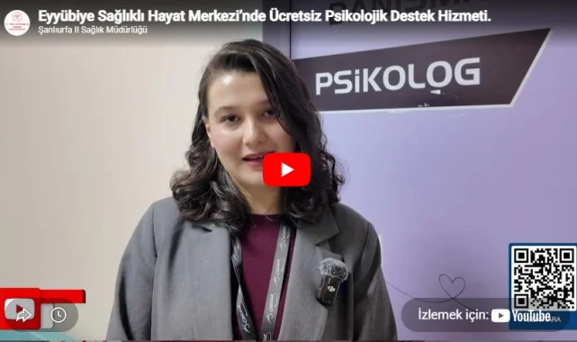 Eyyübiye'de Ücretsiz Psikolojik Destek Hizmeti Sunuluyor