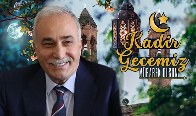 Fakıbaba'dan Kadir Gecesi Mesajı