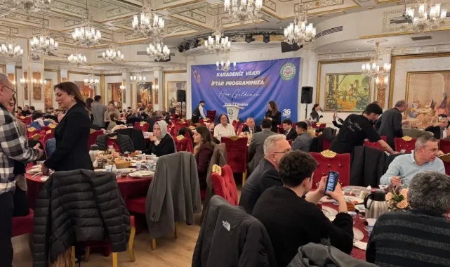 Karadeniz Vakfı birlik ve beraberlik iftarında buluştu