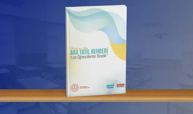 Öğrenciler ara tatili boş geçirmeyecek! Rehber erişime açıldı