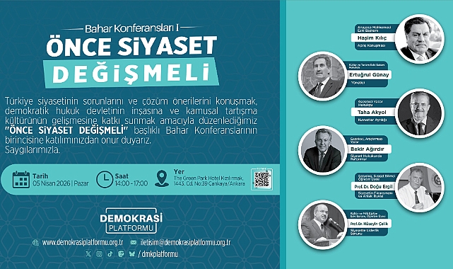 “Önce Siyaset Değişmeli” Konferansı Ankara’da Geniş Katılımla Düzenlenecek