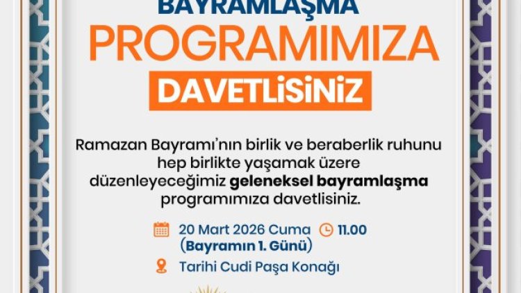 Siverek'te Bayramlaşma Programı Cudi Paşa Konağı'nda Düzenlenecek