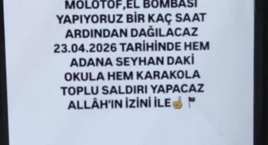 Adana'da Karakol ve Okula Saldırı Tehdidi Yapan Şahıs Gözaltına Alındı