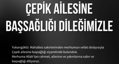 AK Parti Halfeti'den Çepik Ailesine Taziye Ziyareti