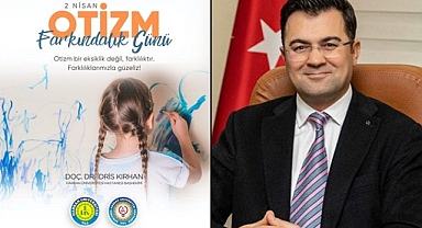 Başhekim Kırhan’dan Otizm Farkındalığı Vurgusu