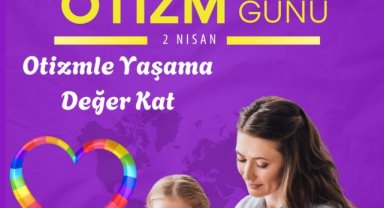 Otizm Farkındalığı: 