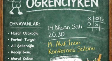 Şanlıurfa Şehir Tiyatrosu'ndan 'Ben Öğrenciyken' Oyunu Ücretsiz Sahneleniyor
