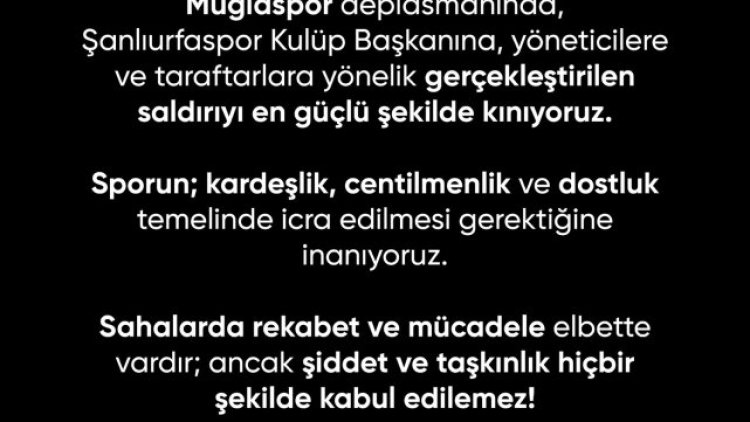Şanlıurfaspor'a Yönelik Saldırıya Sert Tepki: Kardeşlik Vurgusu