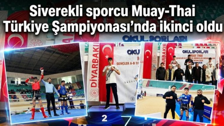 Siverekli Muay-Thai Sporcusu Türkiye Şampiyonası'nda İkinci Oldu