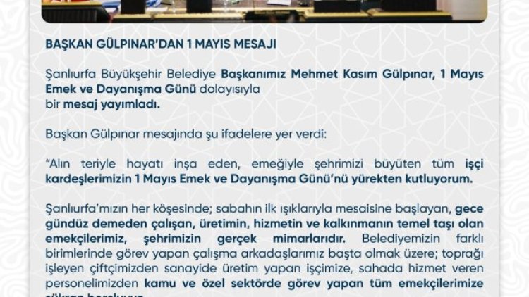 Başkan Gülpınar'dan 1 Mayıs Mesajı: Emekçilere Teşekkür