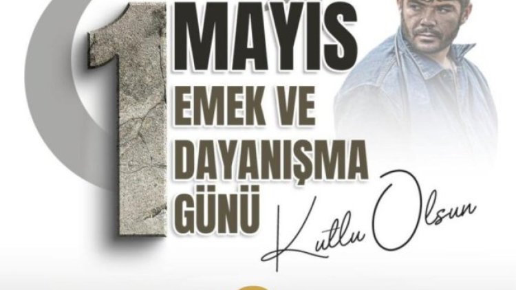 MÜSİAD Başkan Yardımcısı Ömer Ağ'dan Emekçilere 1 Mayıs Mesajı