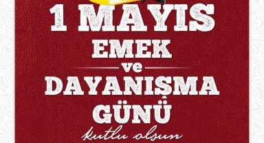 Şanlıurfa'da 1 Mayıs Coşkusu: Belediyeden Emekçilere Kapsamlı Hizmet Vurgusu