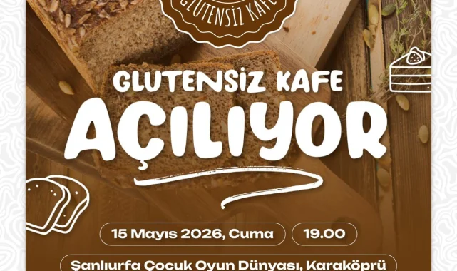 Şanlıurfa'da Glütensiz Kafe Açılıyor: Karabuğday Glütensiz Kafe Yarın Hizmete Giriyor