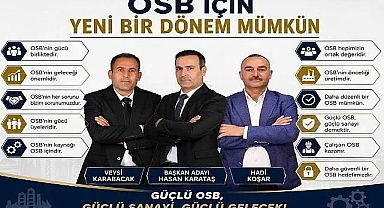 Besi OSB'de Değişim Zamanı: