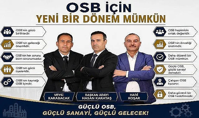 Besi OSB'de Değişim Zamanı: