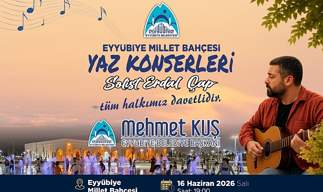 Eyyübiye Millet Bahçesi'nde Yaz Konserleri Başlıyor: Erdal Çap Şanlıurfalılarla Buluşacak