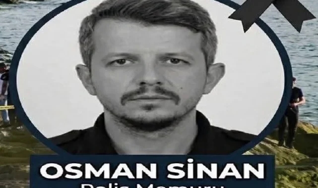 Kayıp polis memuru Osman Sinan ölü olarak bulundu