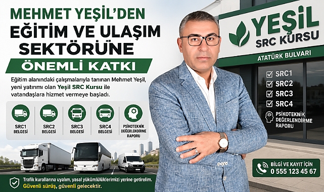 Mehmet Yeşil’den Eğitim ve Ulaşım Sektörüne Önemli Katkı