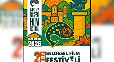 Mezopotamya’nın kalbinde sinema rüzgarı: 2. Urfa Belgesel Film Festivali başlıyor