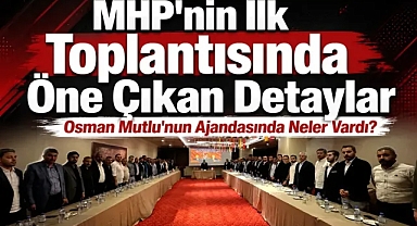 MHP Şanlıurfa'da Yeni Dönemin İlk Toplantısı...