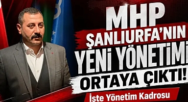 MHP Şanlıurfa'nın Yeni Yönetim Listesi Sızdı! İşte Osman Mutlu'nun Ekibi