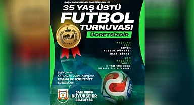 Şanlıurfa Büyükşehir Belediyesi’nden 35 Yaş Üstü Futbol Turnuvası!