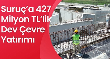 Suruç’a Çevre Nefesi Olacak Dev Tesiste Çalışmalar Hızla İlerliyor