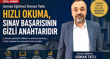 Uzman Eğitimci Osman Tatlı: 