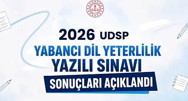 2026 UDSP Yabancı Dil Yeterlilik Yazılı Sınavı sonuçları açıklandı!