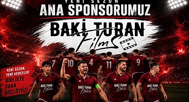Baki Turan Films, Yeni Sezonda Ana Sponsor Olarak Gücünü Sahaya Taşıyor