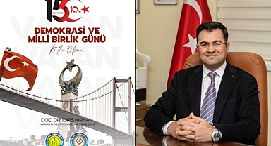 Başhekim Kırhan'dan 15 Temmuz Mesajı