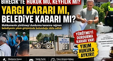 Birecik'te Hukuk Mu, Keyfilik Mi? Yargı Kararı mı, Belediye Kararı mı?