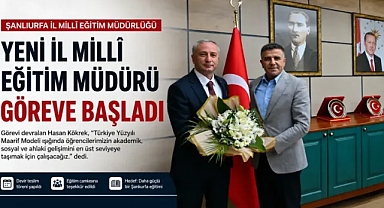 Şanlıurfa'da yeni müdür görevi devraldı!