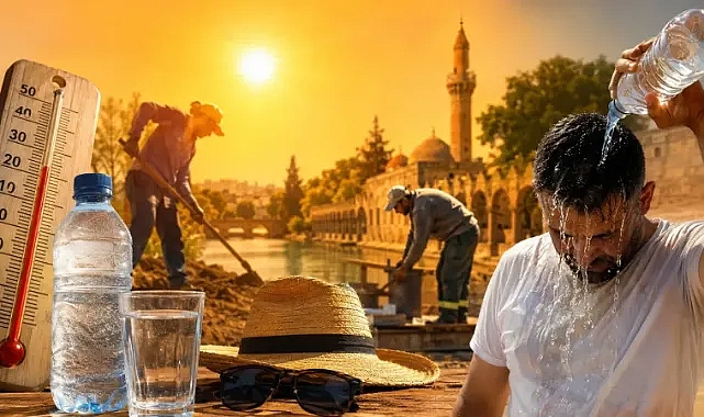 Urfa sıcağına karşı hayat kurtaran uyarılar!